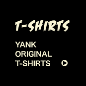 YANK T-SHITRS